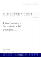 Don Carlo - Il Grand'Inquisitor! - Son io dinanzi al Re? (Nr. 11) 