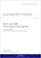 Don Carlo - Son io, mio Carlo - Per me giunto e il dì supremo (No. 14) 