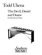 The Devil, Daniel And Duane 