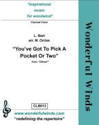 You've got to pick a pocket or two 