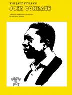 The Jazz Style of John Coltrane 