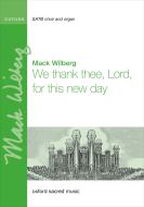 We thank thee, Lord, for this new day Download