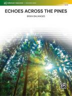 Echoes Across the Pines 