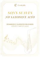 Sons suaves no saxofone alto 