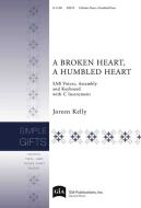 A Broken Heart, a Humbled Heart 
