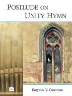 Postlude on Unity Hymn 