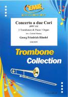 Concerto a due Cori HWV 334 Standard