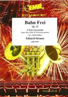 Bahn Frei op. 45 Standard