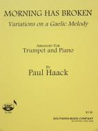 Morning Has Broken - Variations on a Gaelic Melody 