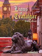 Lions Of Trafalgar 