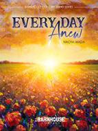 Every Day Anew 