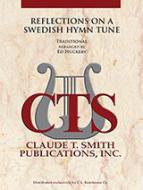 Reflections on a Swedish Hymn Tune 