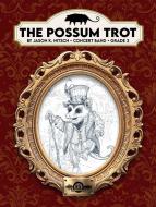 The Possum Trot 