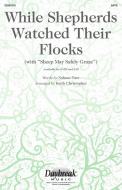 While Shepherds Watched Their Flocks 