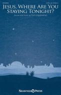 Jesus, Where Are You Staying Tonight? Download