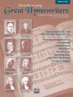 Great Hymnwriters (Portraits In Song) 