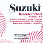 Suzuki Recorder School 7 & 8 