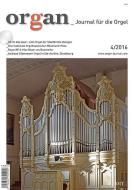 organ - Journal für die Orgel 2016/04 