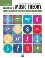 Essentials Of Music Theory: Teacher's Activity Kit, Book 3 