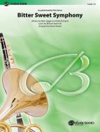Bitter Sweet Symphony 