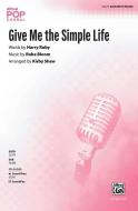 Give Me the Simple Life Download