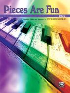 Pieces Are Fun, Book 1 Download