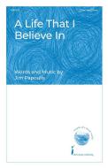 A Life That I Believe In 