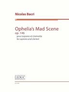 Ophelia's Mad Scene op. 146 