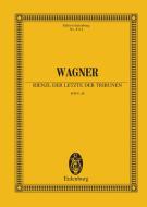Rienzi, der Letzte der Tribunen WWV 49 