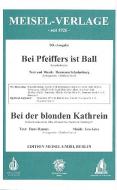 Bei Pfeiffers ist Ball und Bei der blonden Kathrein 