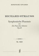 Symphonic Fantasy op. 65 from 'Die Frau ohne Schatten' 