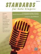 Standards for Solo Singers: Medium Low Voice 