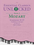 Essential Classics Unlocked for Piano 2: Mozart Download
