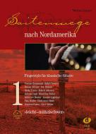 Saitenwege nach Nordamerika 1 