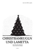 Christbamkugln und Lametta 