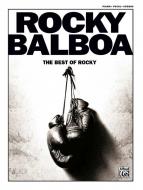 Rock Balboa: The Best of Rocky 