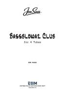 Bassblowaz Club Download