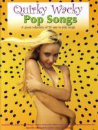 Quirky Wacky Pop Songs 