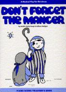 Don't Forget the Manger (Teacher's Book) 