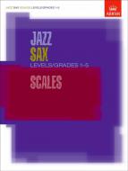 Jazz Sax Scales Levels/Grades 1-5 