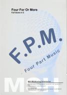 For Four Or More 
