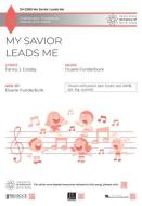 My Savior Leads Me Standard