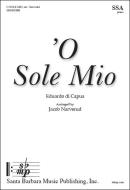 O Sole Mio 
