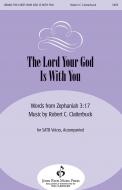 The Lord Your God Is With You 