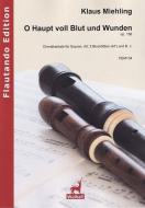 O Haupt voll Blut und Wunden op. 156 