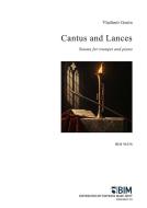 Cantus and Lances Standard