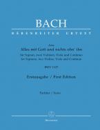 Alles mit Gott und nichts ohn' ihn BWV 1127 