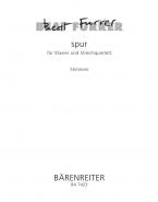 spur für Klavier und Streichquartett 