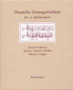Deutsche Gesangstraktate des 17. Jahrhunderts 