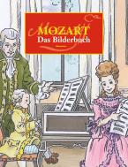 Mozart - Das Bilderbuch 